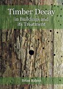 Cover for Timber Decay in Buildings and its Treatment