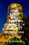 Cover for How Long Will South Africa Survive?
