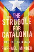 Cover for The Struggle for Catalonia