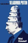 Cover for Inside the Mind of Vladimir Putin