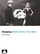 Cover for Studying British Cinema: The 1960s