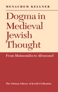 Cover for Dogma in Medieval Jewish Thought