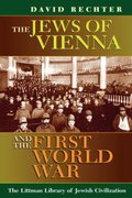Cover for Jews of Vienna and the First World War