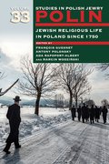Cover for Polin: Studies in Polish Jewry Volume 33