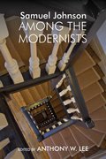 Cover for Samuel Johnson Among the Modernists
