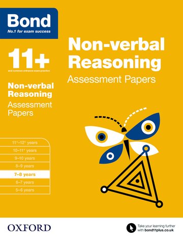 Bond 11+: Non-verbal Reasoning: Assessment Papers