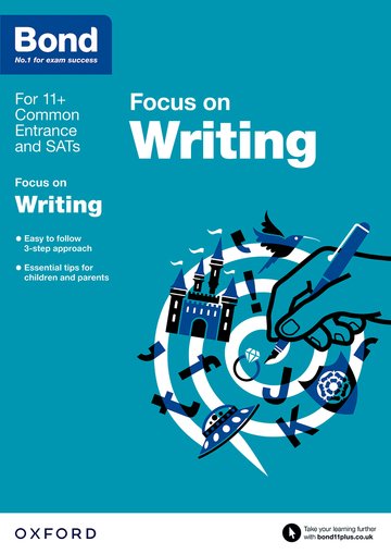 Bond 11+: English Focus on Writing (for GL Assessment