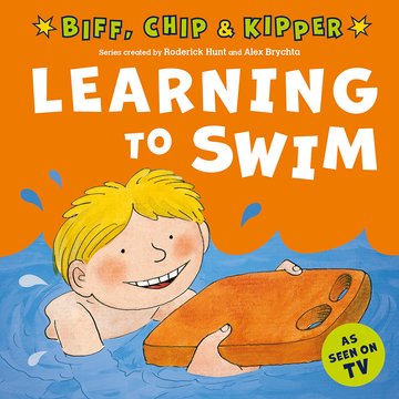 Learning to Swim (First Experiences with Biff, Chip  Kipper)