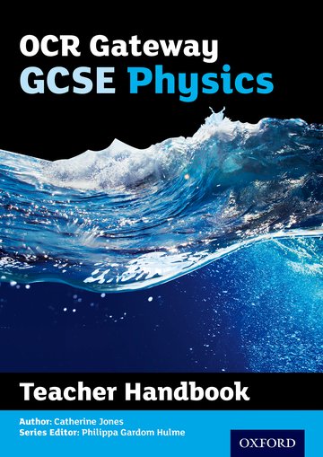 Ocr Gateway Gcse Physics Teacher Handbook Oxford University - 