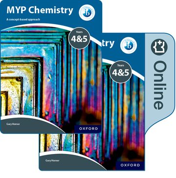 MYP Chemistry Years 45: a Concept-Based Approach: Print and Online Pack