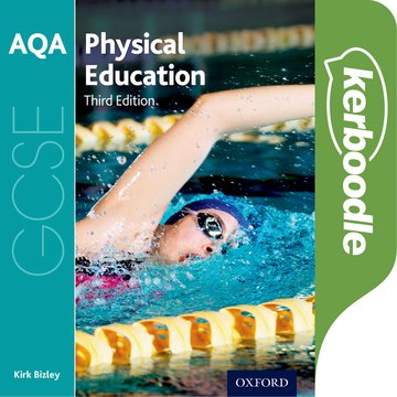 AQA GCSE Physical Education: Kerboodle Book