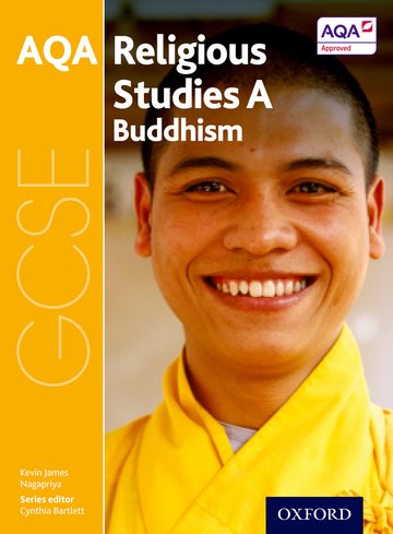 GCSE Religious Studies for AQA A: Buddhism