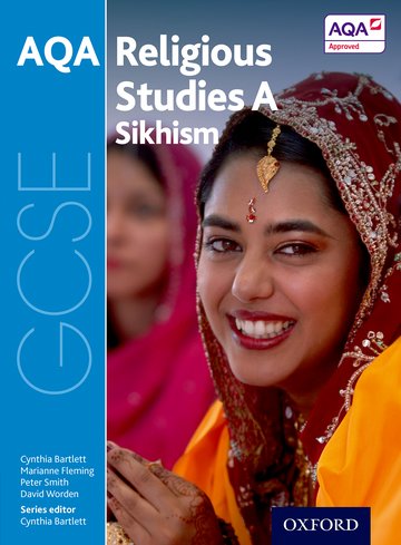 GCSE Religious Studies for AQA A: Sikhism
