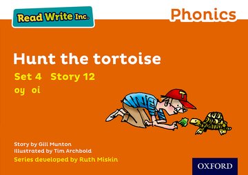 Read Write Inc. Phonics: Hunt the Tortoise (Orange Set 4 Storybook 12)