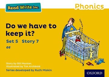 Read Write Inc. Phonics: Do We Have to Keep it? (Yellow Set 5 Storybook 7)