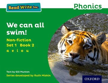 Read Write Inc. Phonics: We Can All Swim! (Green Set 1 Non-fiction 2)