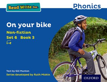 Read Write Inc. Phonics: On Your Bike (Blue Set 6 Non-fiction 3)