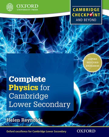 complete physics for cambridge lower secondary oxford university press