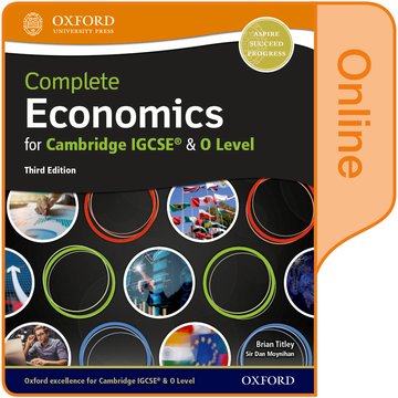 Complete Economics for Cambridge IGCSE and O Level