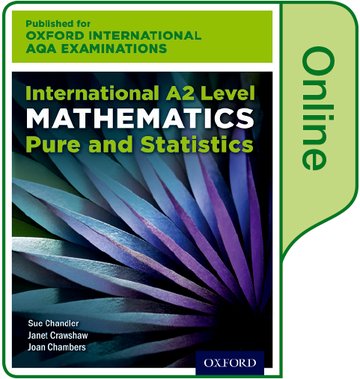 OxfordAQA International A2 Mathematics Pure and Statistics (9660