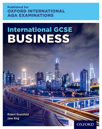 Oxford International AQA Examinations: International GCSE Business