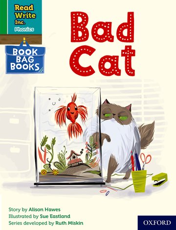 Read Write Inc. Phonics: A bad cat (Green Set 1 Book Bag Book 3)