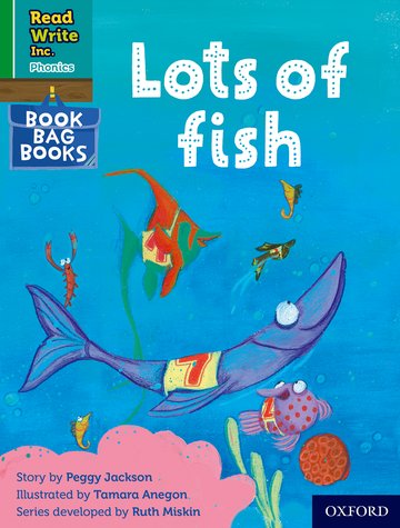 Lots of fish (Green Set 1 Book Bag Book 6) (Read Write Inc. Phonics):  : Jackson, Peggy, Anegon, Tamara, Miskin, Ruth: 9780198420033:  Books