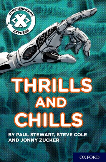 Project X <i>Comprehension Express</i>: Stage 3: Thrills and Chills Pack of 6