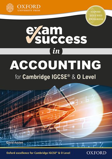 Exam Success in Accounting for Cambridge IGCSE  O Level