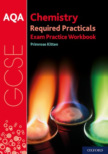 AQA GCSE Chemistry Required Practicals Exam Practice Workbook