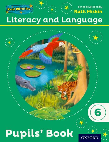 Read Write Inc.: Literacy  Language: Year 6 Pupils' Book