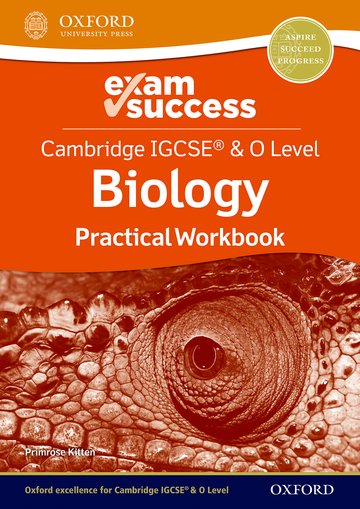 Cambridge IGCSE  O Level Biology: Exam Success Practical Workbook