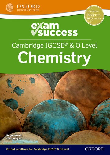 Cambridge IGCSE  O Level Chemistry: Exam Success