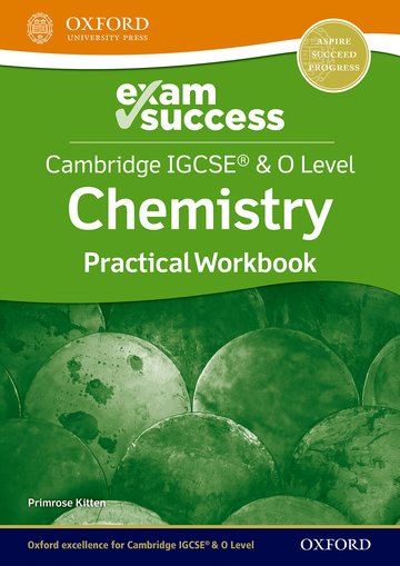 Cambridge IGCSE  O Level Chemistry: Exam Success Practical Workbook