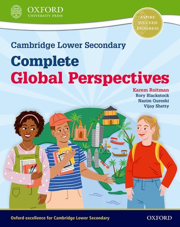 Cambridge Lower Secondary Complete Global Perspectives: Student Book
