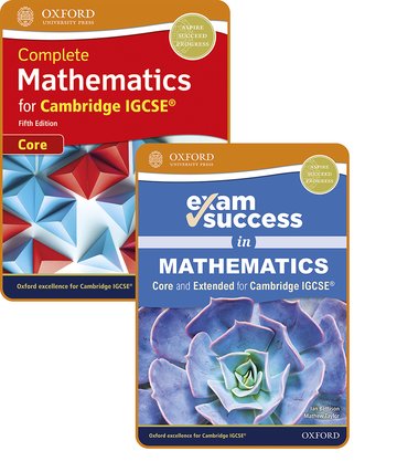 Complete Mathematics for Cambridge IGCSE (Core): Student Book  Exam Success Guide Pack