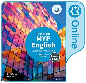 MYP English Language Acquisition (Proficient) Enhanced Online Course Book