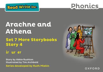 Read Write Inc. Phonics: Arachne and Athena (Grey Set 7A Storybook 4)