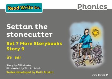 Read Write Inc. Phonics: Settan the stonecutter (Grey Set 7A Storybook 9)