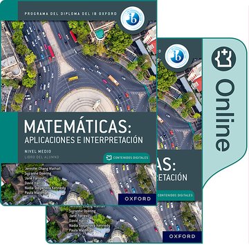 Matemticas IB: Aplicaciones e Interpretacin, Nivel Medio, Paquete de Libro Impreso y Digital
