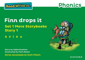 Read Write Inc. Phonics: Finn drops it (Green Set 1 More Storybook 1)