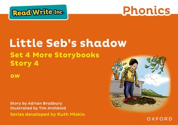 Read Write Inc. Phonics: Little Seb's shadow (Orange Set 4 More Storybook 4)