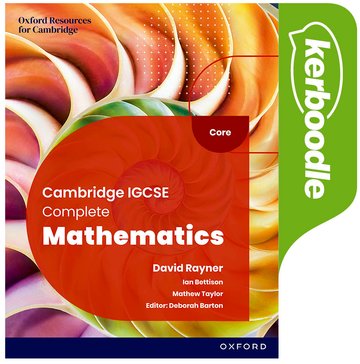 Cambridge IGCSE Complete Mathematics Core: Kerboodle Sixth Edition