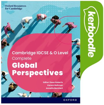 Cambridge IGCSE  O Level Complete Global Perspectives: Kerboodle