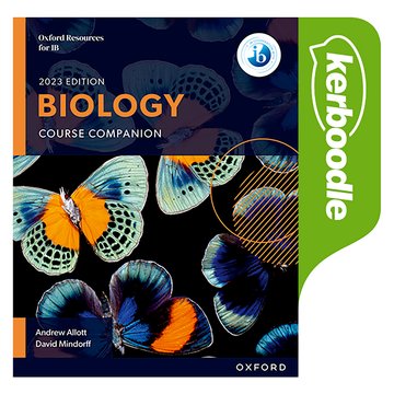 Oxford Resources for IB DP Biology: Kerboodle