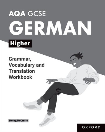 AQA GCSE German: AQA GCSE German Higher Grammar, Vocabulary