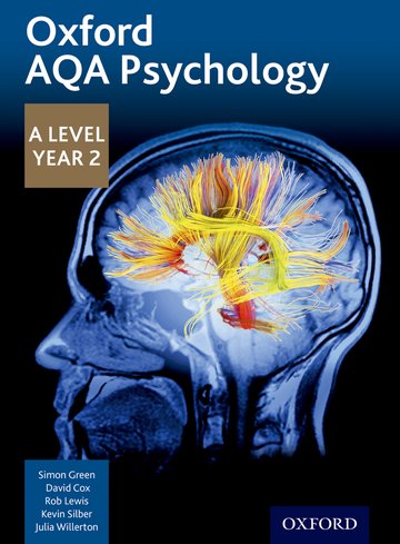 Oxford AQA Psychology A Level: Year 2: Oxford University Press