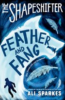 The Shapeshifter: Feather and Fang