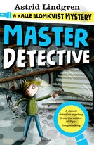 A Kalle Blomkvist Mystery: Master Detective