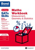 Bond SATs Skills: Maths Workbook: Measurement, Geometry & Statistics 10-11 Years